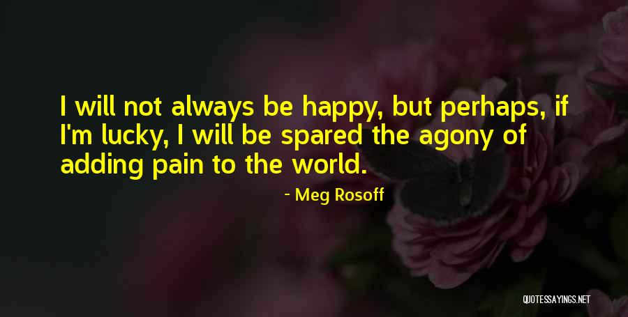 Pozycja Quotes By Meg Rosoff Pozycja Quotes By Meg Rosoff