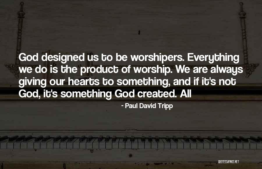 Pozzallo New York Quotes By Paul David Tripp Pozzallo New York Quotes By Paul David Tripp