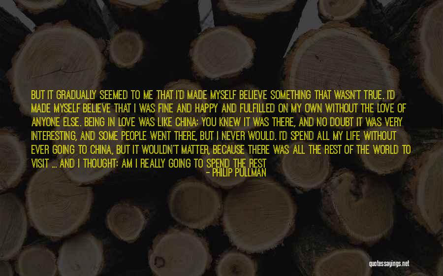 Pozzato Tile Quotes By Philip Pullman