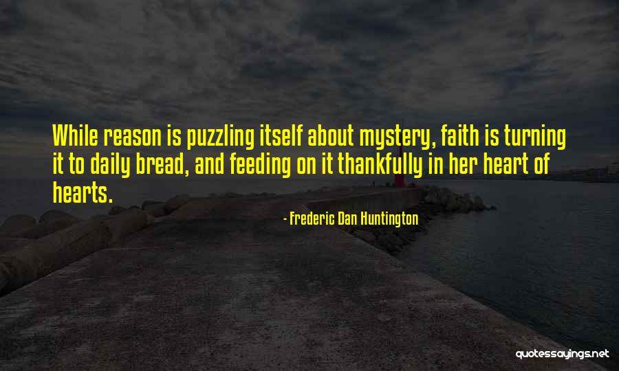 Pozzi Brothers Quotes By Frederic Dan Huntington Pozzi Brothers Quotes By Frederic Dan Huntington