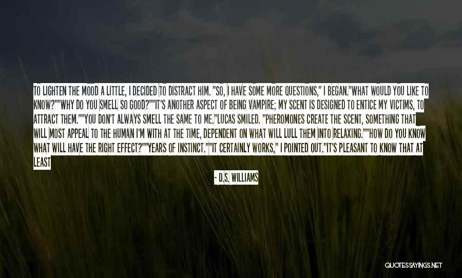 Pozzobon Death Quotes By D.S. Williams Pozzobon Death Quotes By D.S. Williams