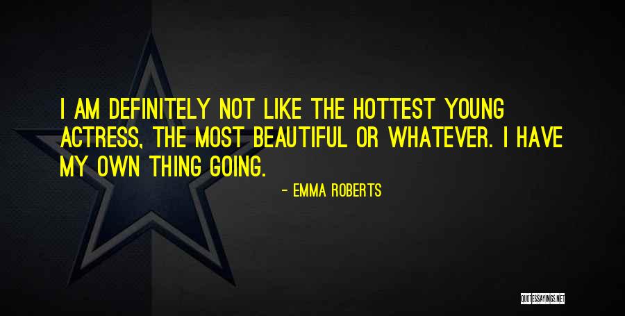Pozzolan Quotes By Emma Roberts Pozzolan Quotes By Emma Roberts