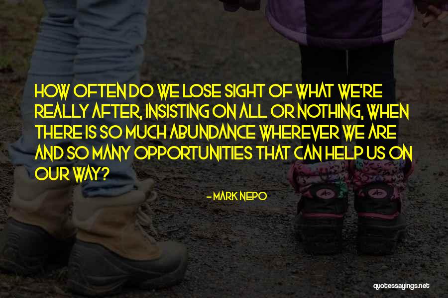 Pozzolanic Materials Quotes By Mark Nepo Pozzolanic Materials Quotes By Mark Nepo