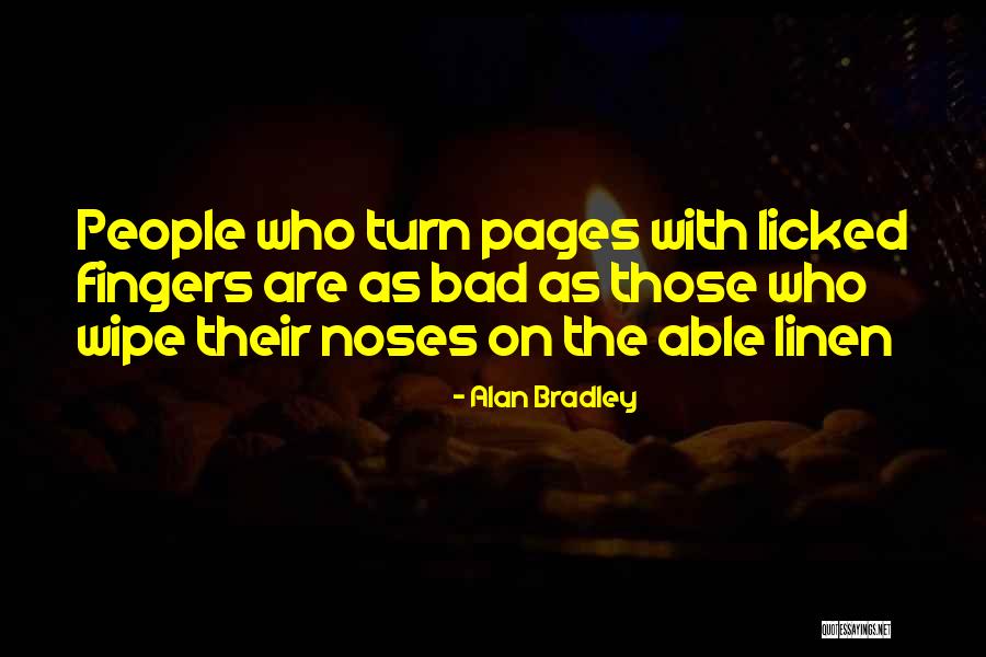 Ppba Quotes By Alan Bradley Ppba Quotes By Alan Bradley