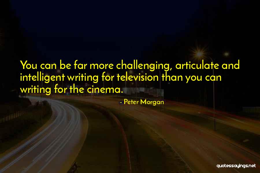 Ppl From Colorado Quotes By Peter Morgan Ppl From Colorado Quotes By Peter Morgan