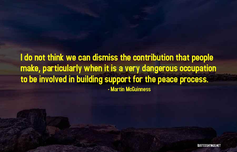 Ppl Who Died Quotes By Martin McGuinness Ppl Who Died Quotes By Martin McGuinness