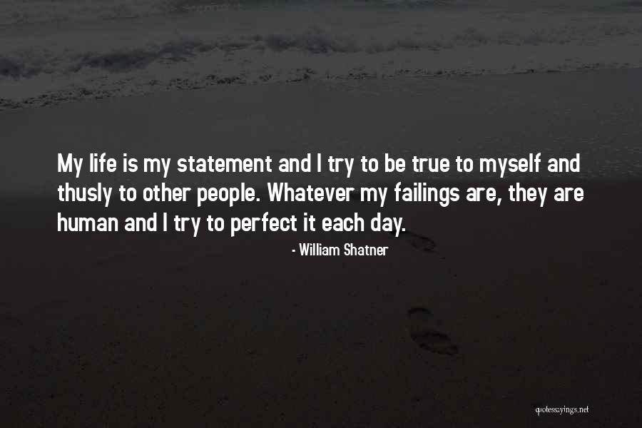 Ppl With Munchausen Disease Quotes By William Shatner Ppl With Munchausen Disease Quotes By William Shatner