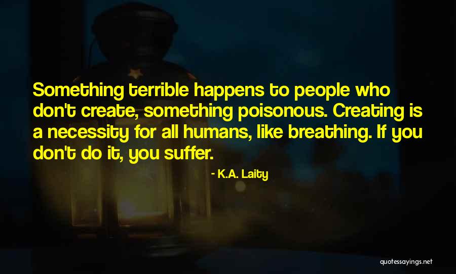 Pplod Quotes By K.A. Laity Pplod Quotes By K.A. Laity