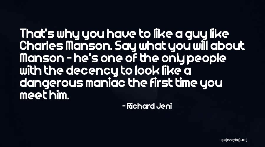 Ppureology Quotes By Richard Jeni