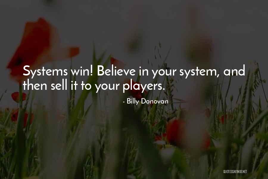 Pr Visions M T O Tibane B Jaia Pour Les 14 Jours Prochains Quotes By Billy Donovan Pr Visions M T O Tibane B Jaia Pour Les 14 Jours Prochains Quotes By Billy Donovan