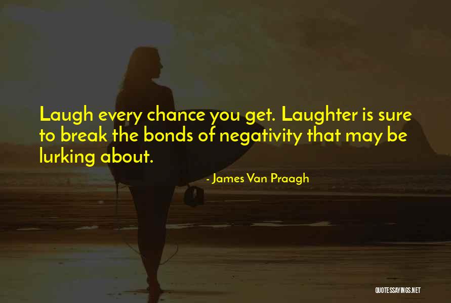 Praagh James Quotes By James Van Praagh Praagh James Quotes By James Van Praagh