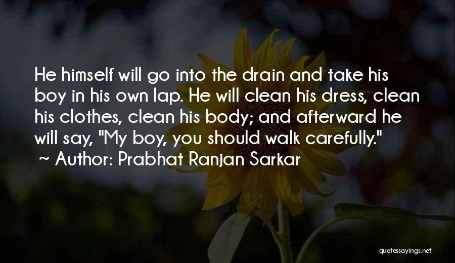 Prabhat Ranjan Sarkar Quotes 1905291