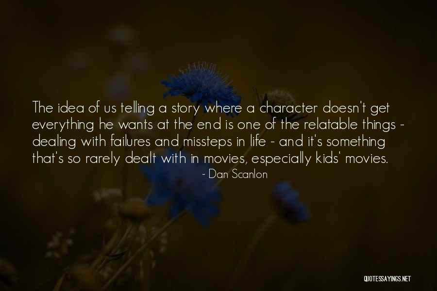 Prabhath Public School Quotes By Dan Scanlon Prabhath Public School Quotes By Dan Scanlon