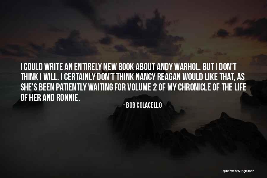 Prabhavati Devi Quotes By Bob Colacello Prabhavati Devi Quotes By Bob Colacello
