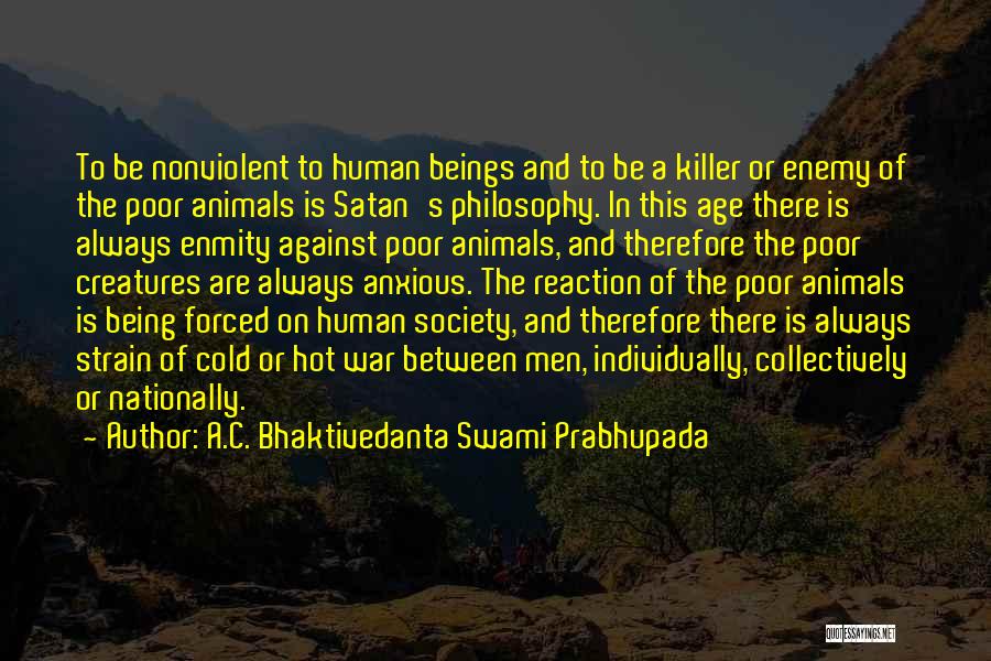 Prabhupada Quotes By A.C. Bhaktivedanta Swami Prabhupada