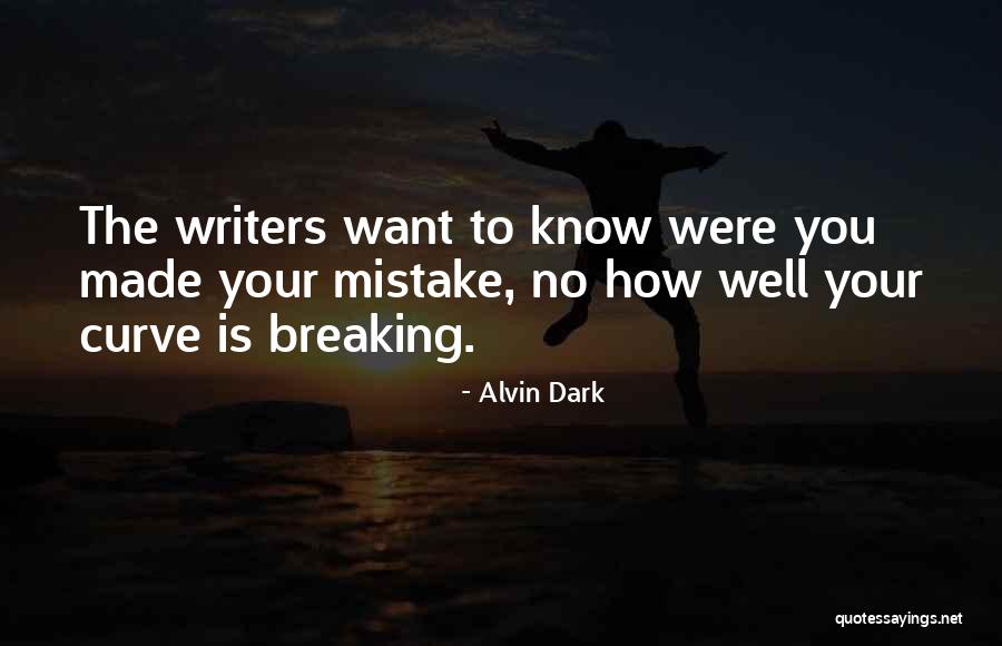 Prabin Badhia Quotes By Alvin Dark Prabin Badhia Quotes By Alvin Dark