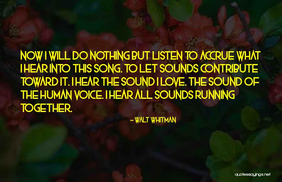 Prabin Badhia Quotes By Walt Whitman Prabin Badhia Quotes By Walt Whitman