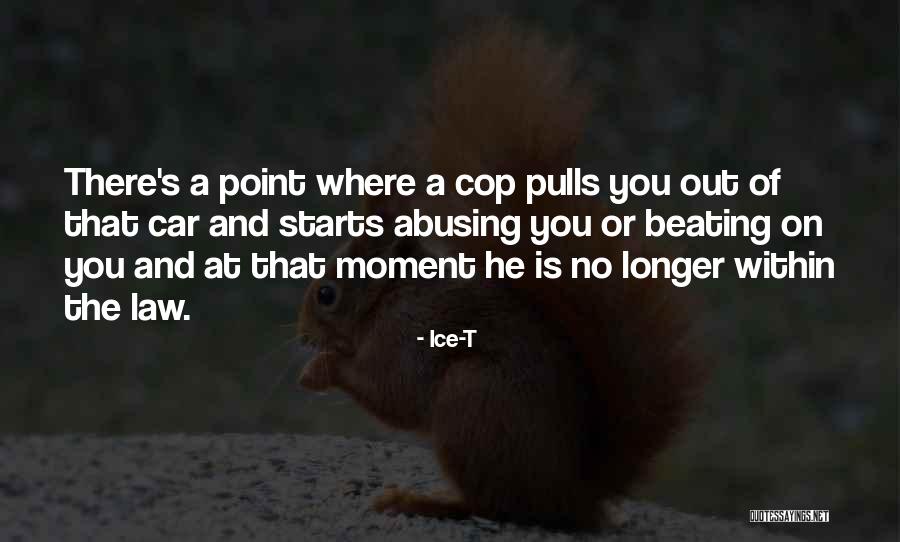 Prabin Bhetwal Quotes By Ice-T Prabin Bhetwal Quotes By Ice-T