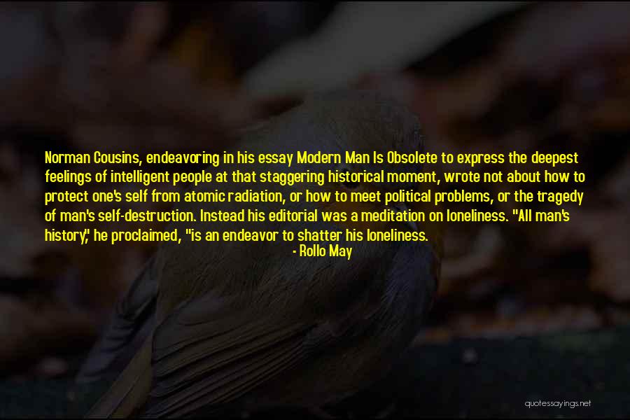 Prachtkerze Quotes By Rollo May Prachtkerze Quotes By Rollo May