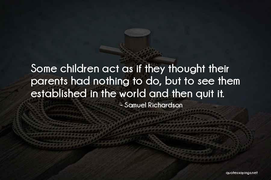 Prachtkerze Quotes By Samuel Richardson Prachtkerze Quotes By Samuel Richardson