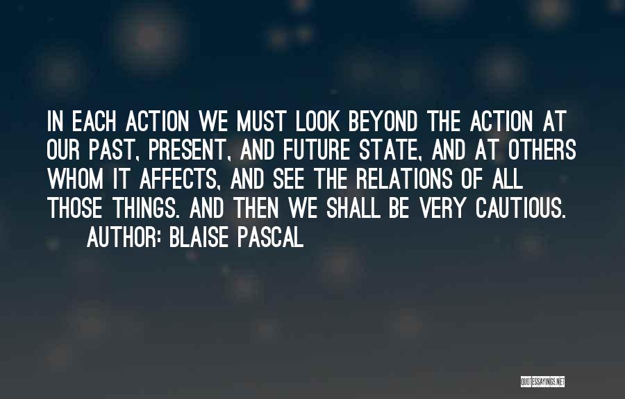 Prachuap Beach Quotes By Blaise Pascal