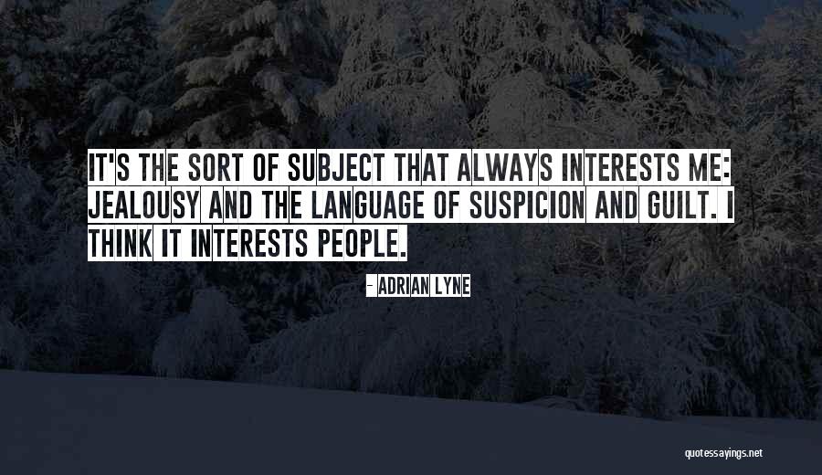 Pracinha Sp Quotes By Adrian Lyne Pracinha Sp Quotes By Adrian Lyne