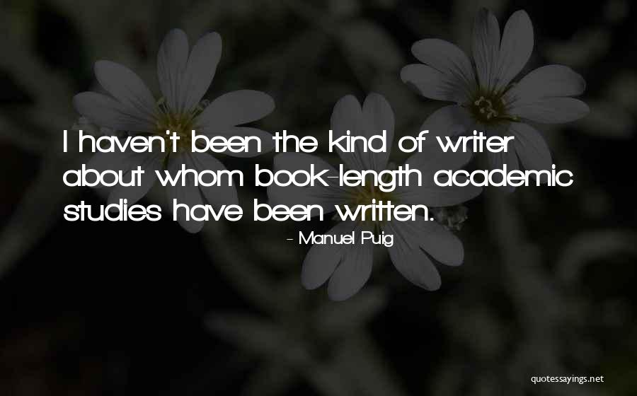 Pracovat V Quotes By Manuel Puig Pracovat V Quotes By Manuel Puig