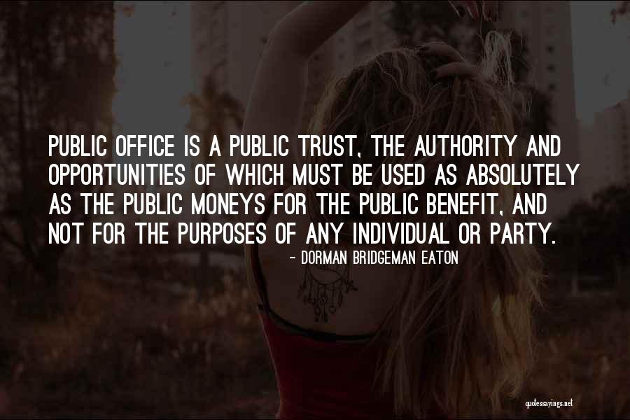 Practicaban Quotes By Dorman Bridgeman Eaton Practicaban Quotes By Dorman Bridgeman Eaton