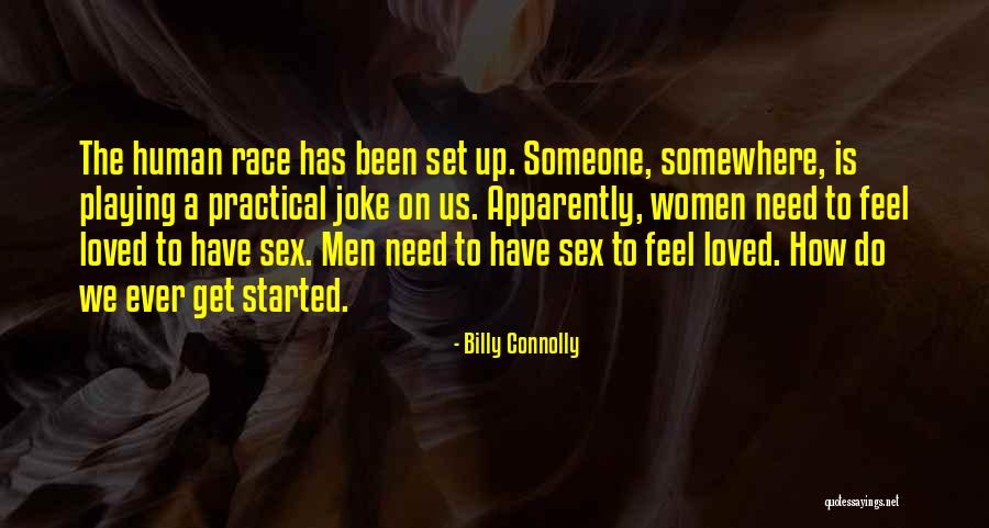 Practical Joke Quotes By Billy Connolly Practical Joke Quotes By Billy Connolly