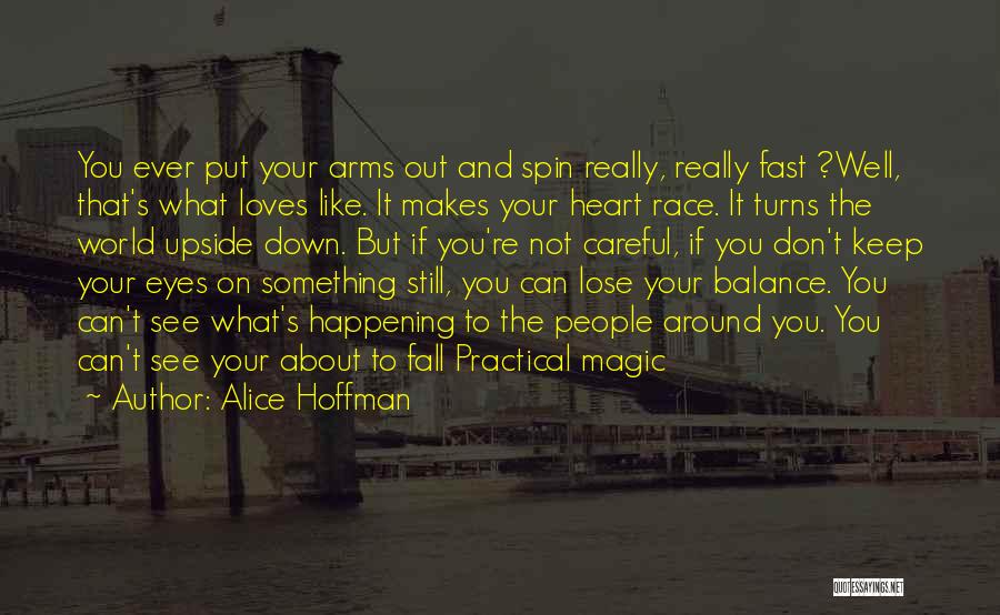 Practical Magic Quotes By Alice Hoffman