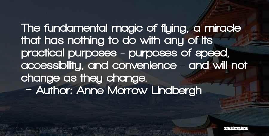 Practical Magic Quotes By Anne Morrow Lindbergh