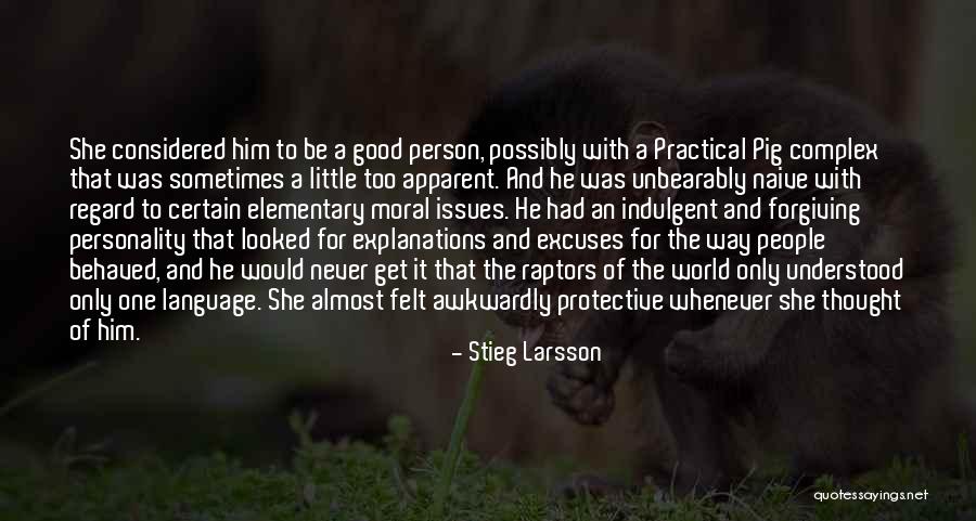 Practical Person Quotes By Stieg Larsson