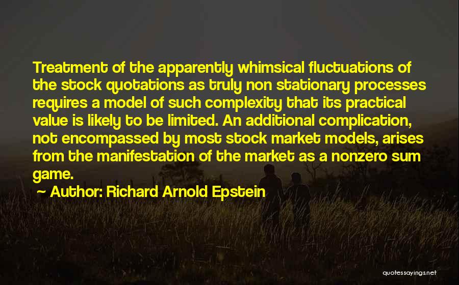 Practical Quotes By Richard Arnold Epstein