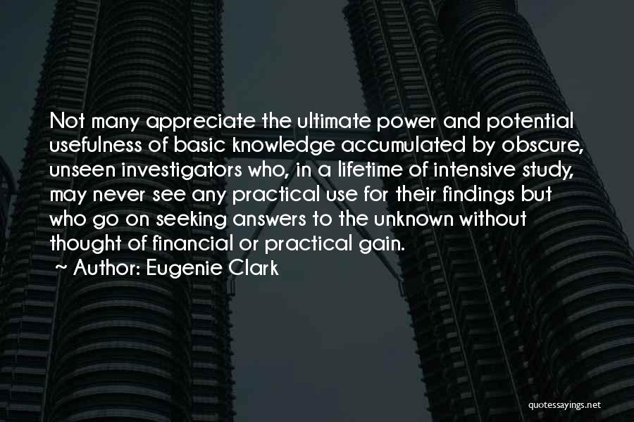 Practical Research Quotes By Eugenie Clark