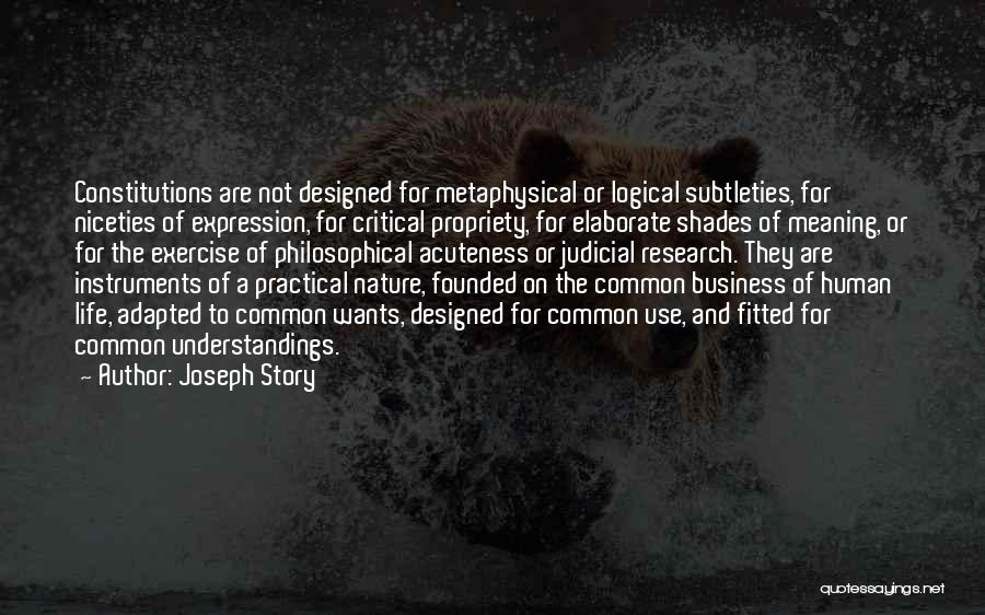 Practical Research Quotes By Joseph Story