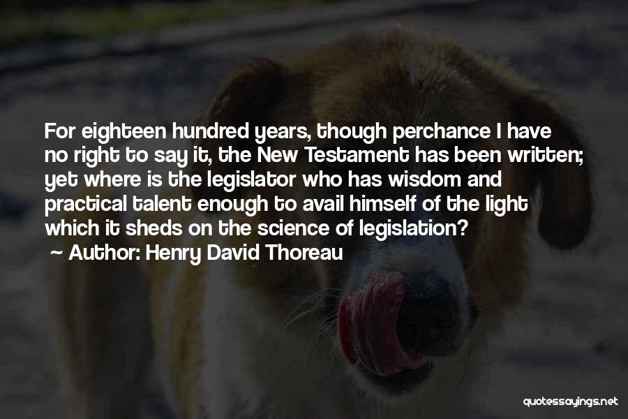 Practical Science Quotes By Henry David Thoreau