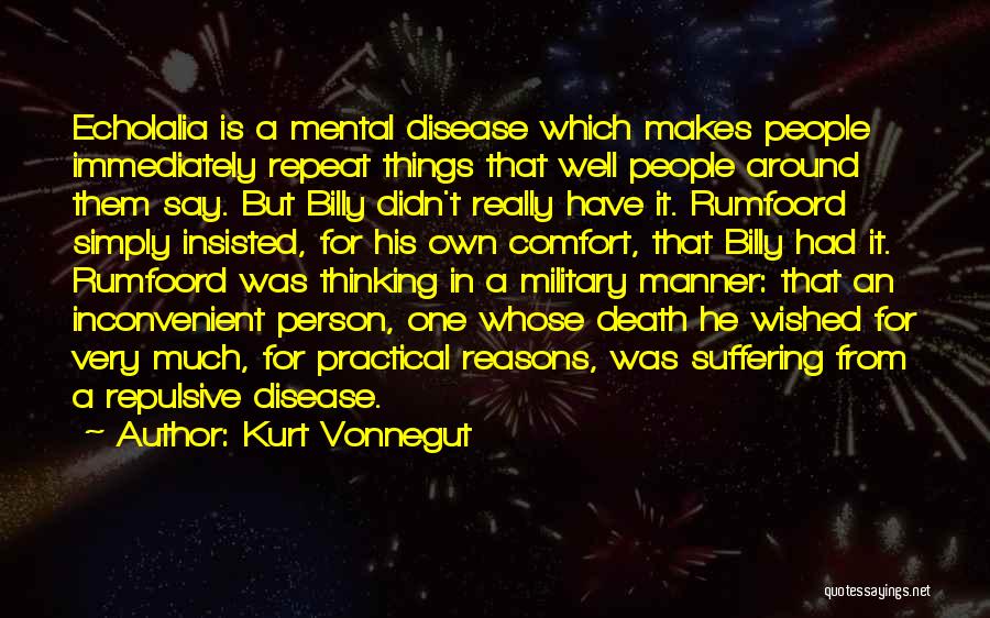Practical Thinking Quotes By Kurt Vonnegut