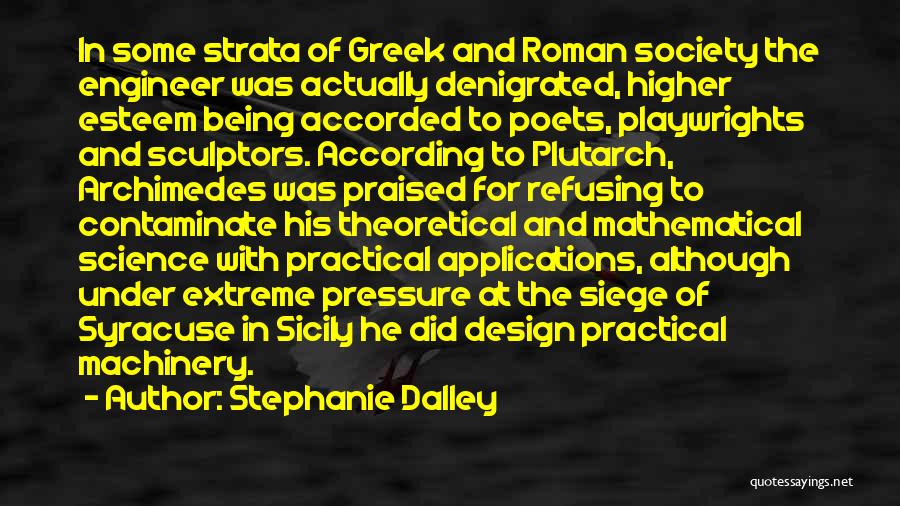 Practical Vs. Theoretical Quotes By Stephanie Dalley