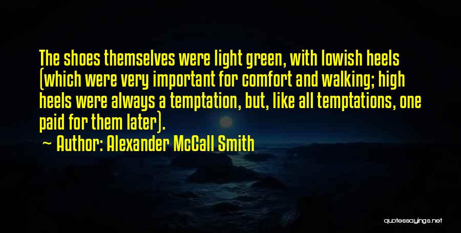 Practicality Quotes By Alexander McCall Smith