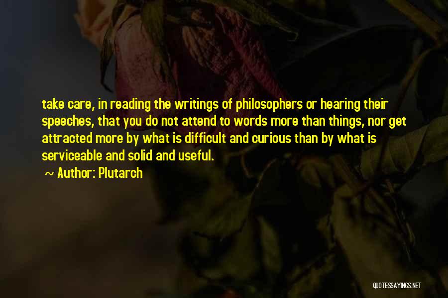 Practicality Quotes By Plutarch