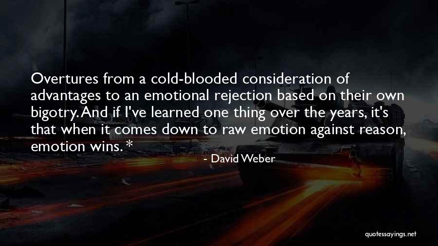 Practicalization Quotes By David Weber