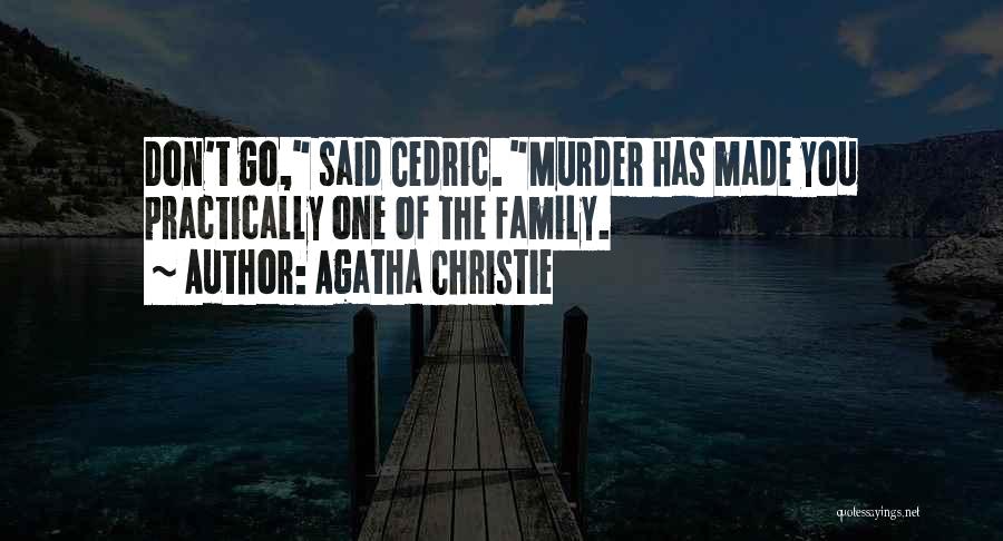 Practically Family Quotes By Agatha Christie