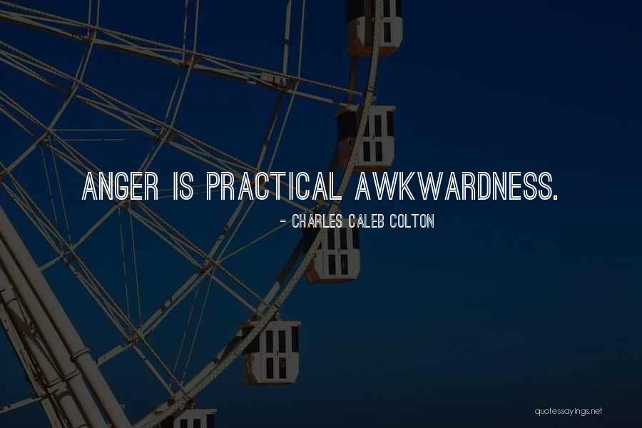 Practicals Quotes By Charles Caleb Colton Practicals Quotes By Charles Caleb Colton