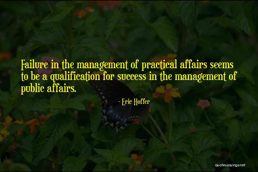 Practicals Quotes By Eric Hoffer Practicals Quotes By Eric Hoffer