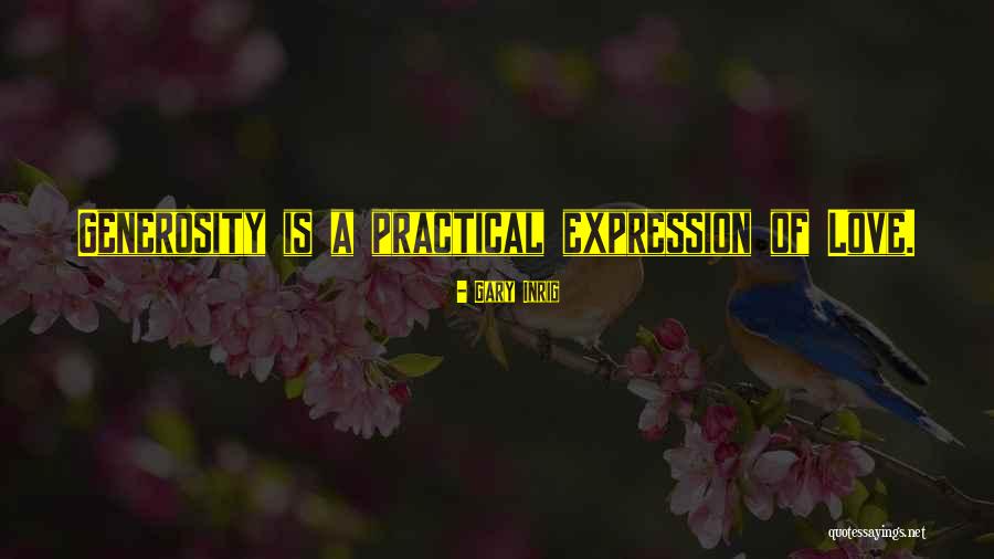 Practicals Quotes By Gary Inrig Practicals Quotes By Gary Inrig