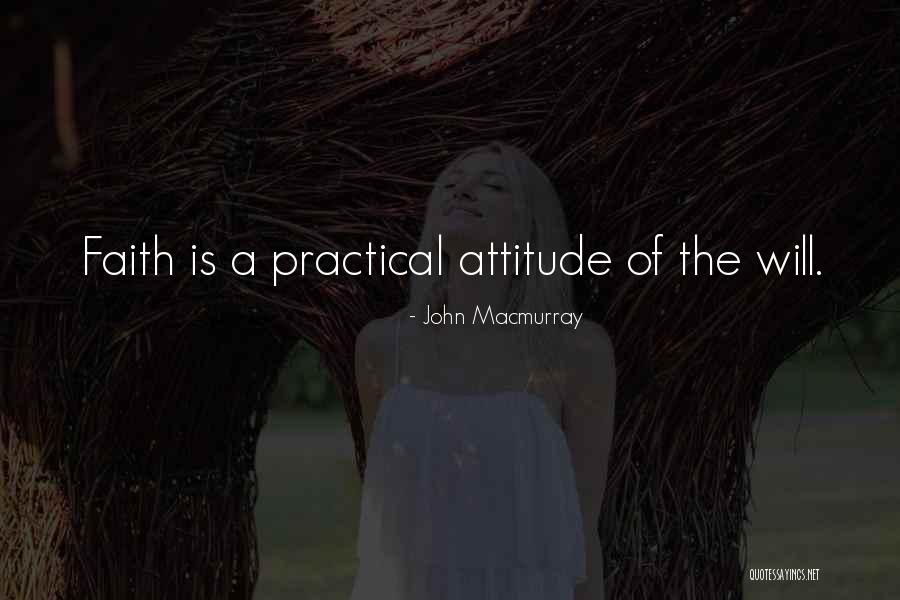 Practicals Quotes By John Macmurray Practicals Quotes By John Macmurray