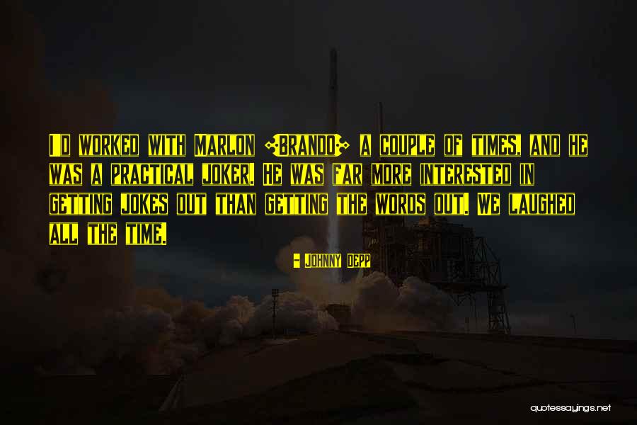 Practicals Quotes By Johnny Depp Practicals Quotes By Johnny Depp
