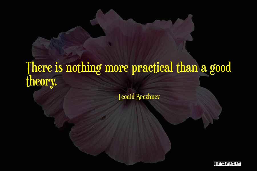 Practicals Quotes By Leonid Brezhnev Practicals Quotes By Leonid Brezhnev