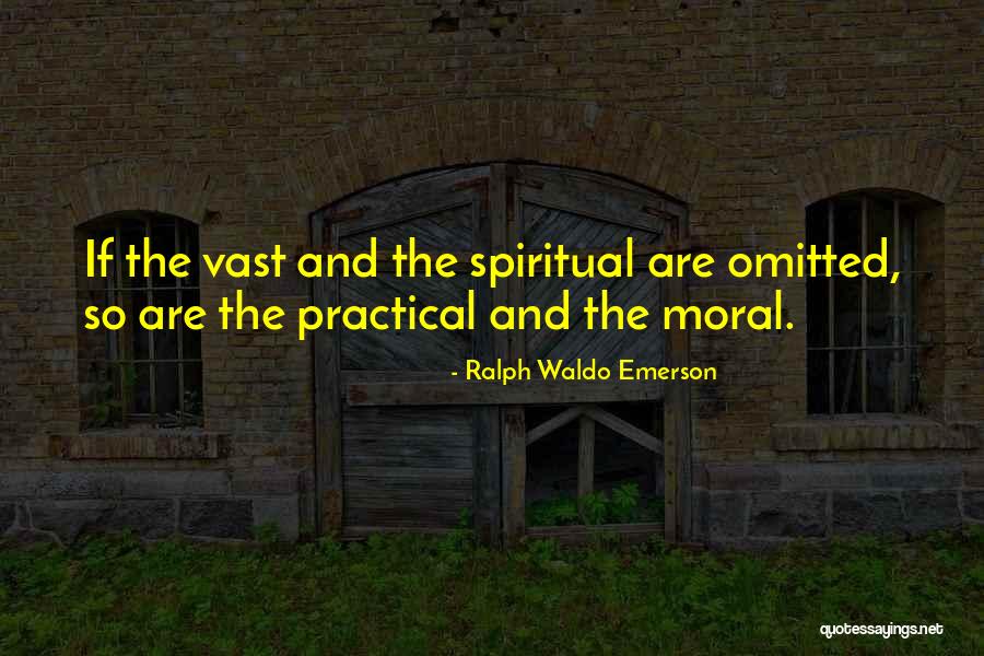 Practicals Quotes By Ralph Waldo Emerson Practicals Quotes By Ralph Waldo Emerson