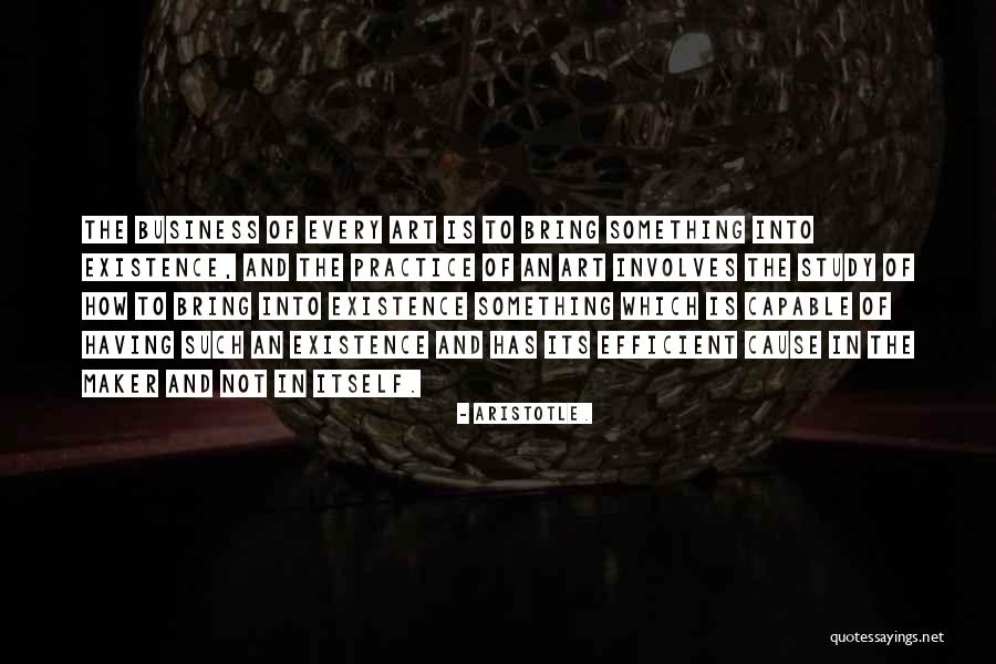 Practice And Art Quotes By Aristotle. Practice And Art Quotes By Aristotle.